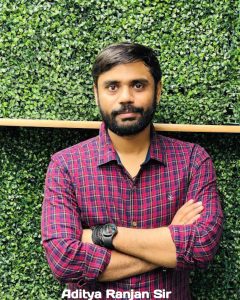 Aditya Ranjan Sir